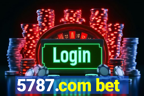 5787.com bet