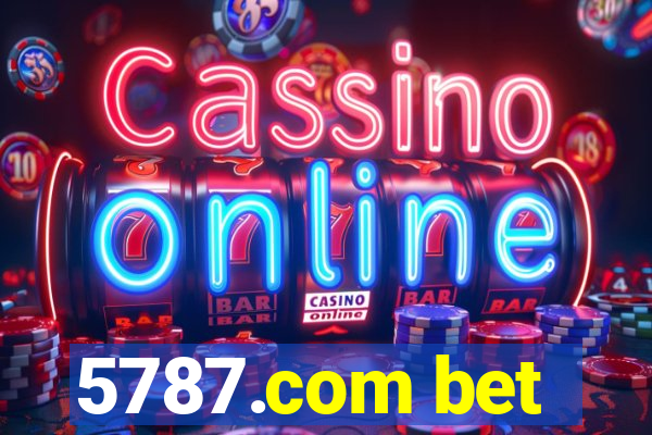 5787.com bet