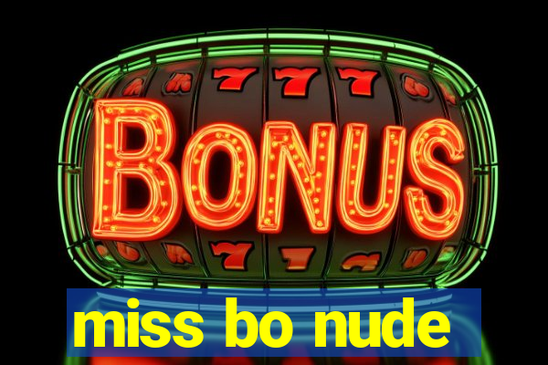 miss bo nude