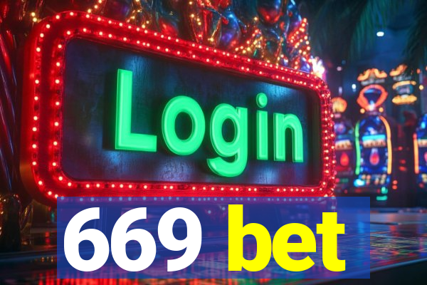 669 bet