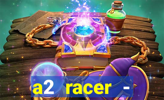 a2 racer - riscando o asfalto filme completo dublado