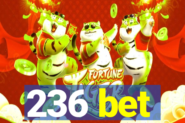 236 bet