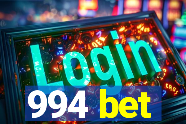 994 bet