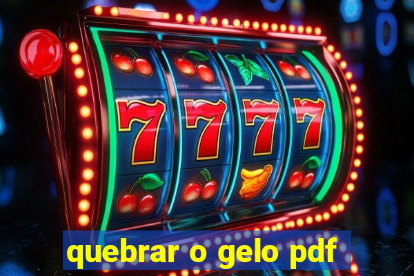 quebrar o gelo pdf