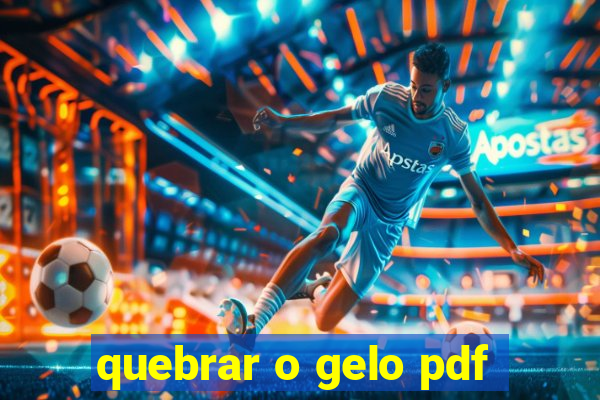 quebrar o gelo pdf