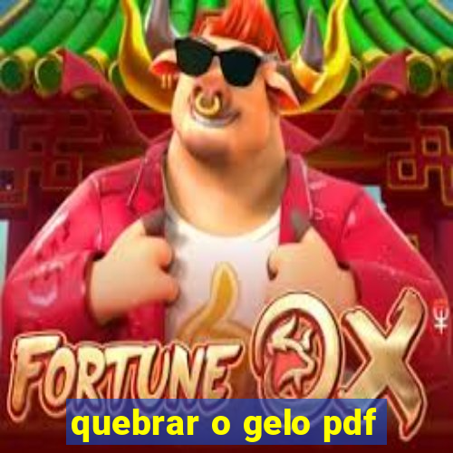 quebrar o gelo pdf