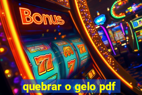 quebrar o gelo pdf