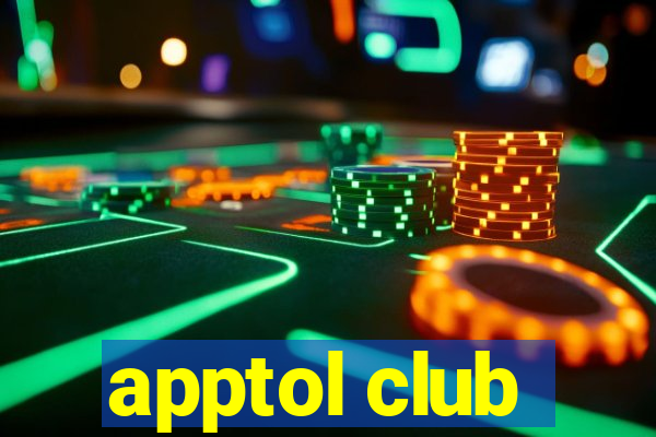 apptol club