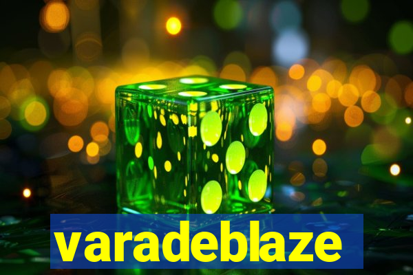 varadeblaze