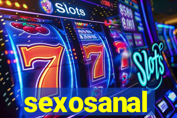 sexosanal