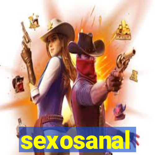 sexosanal