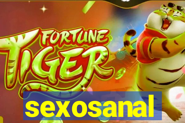 sexosanal