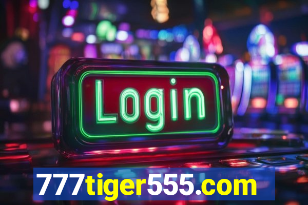 777tiger555.com