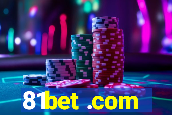 81bet .com