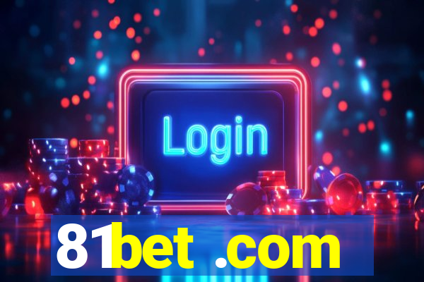 81bet .com