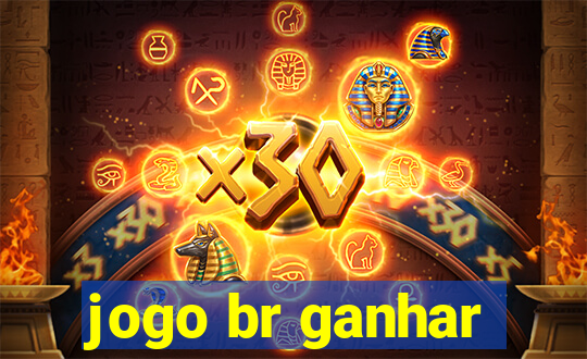 jogo br ganhar