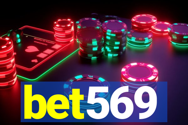 bet569