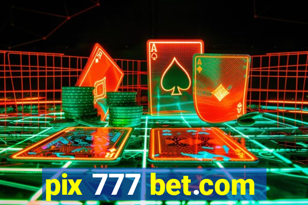 pix 777 bet.com