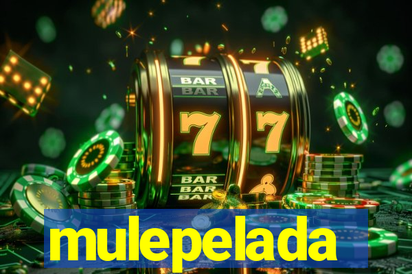 mulepelada