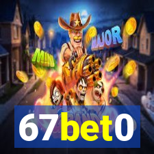 67bet0