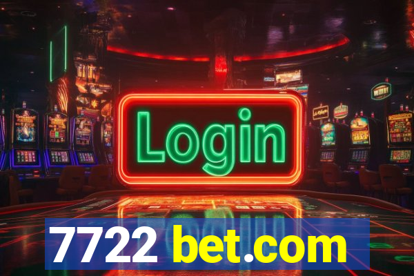 7722 bet.com