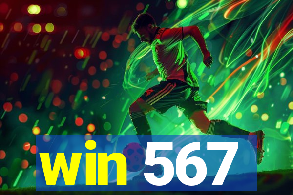 win 567