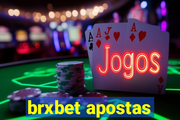 brxbet apostas