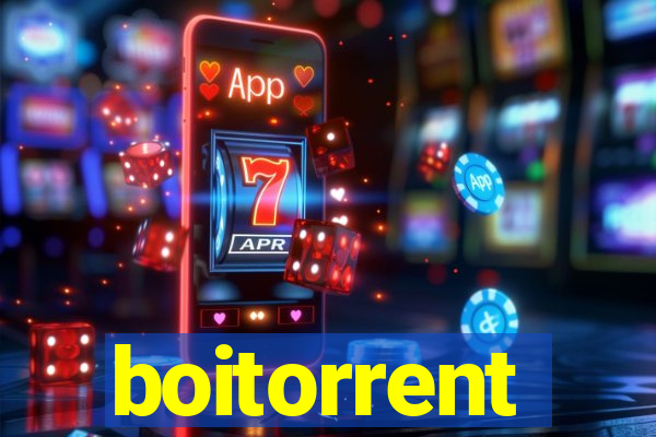 boitorrent