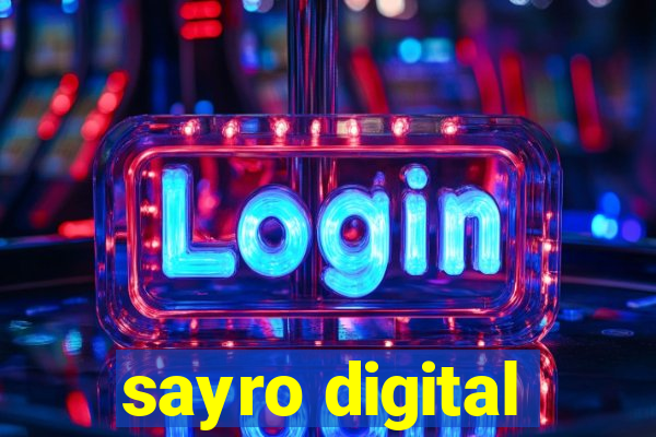 sayro digital