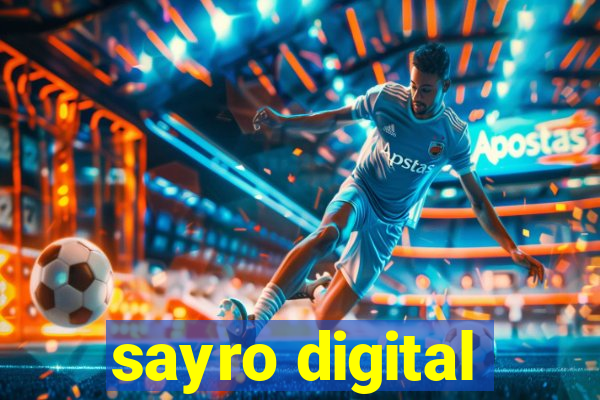 sayro digital