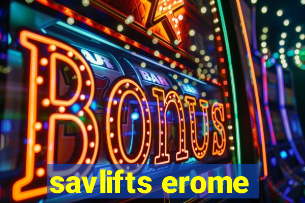 savlifts erome