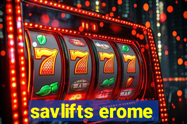 savlifts erome