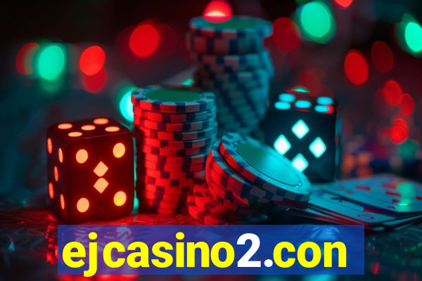 ejcasino2.con