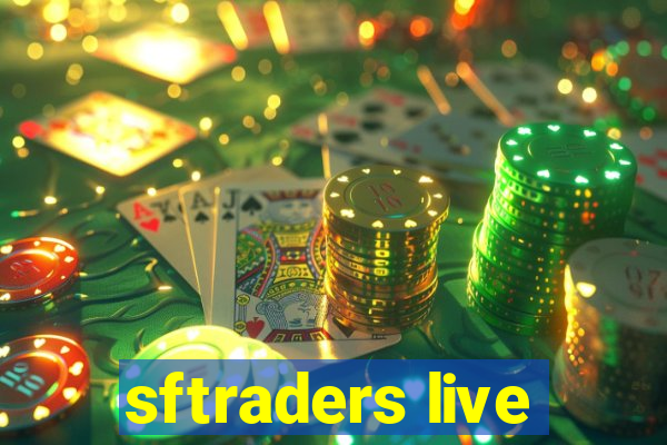 sftraders live