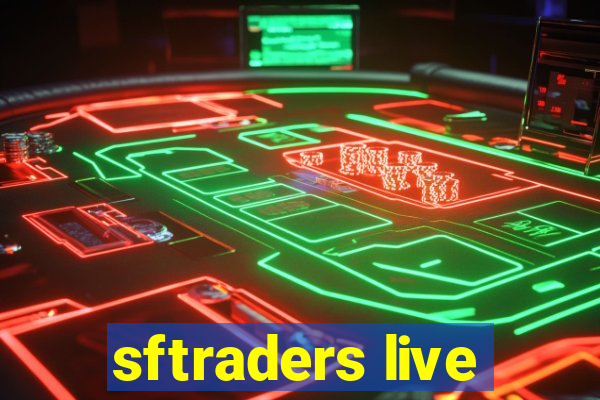 sftraders live