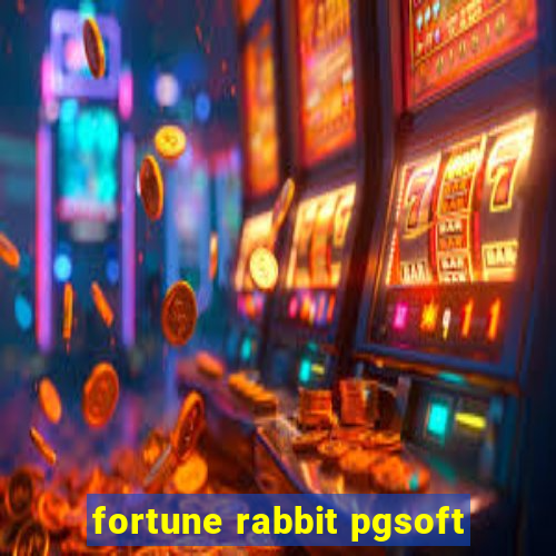 fortune rabbit pgsoft