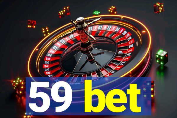 59 bet