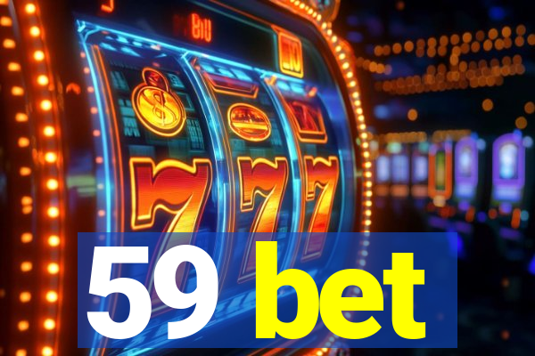 59 bet