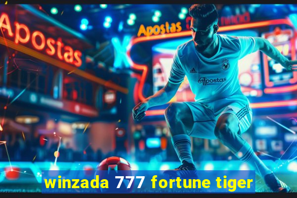 winzada 777 fortune tiger