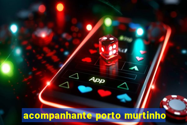 acompanhante porto murtinho