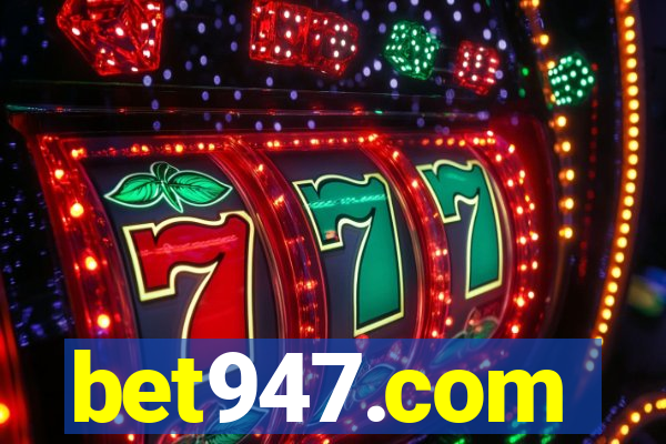 bet947.com