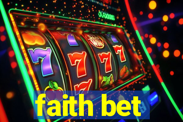 faith bet