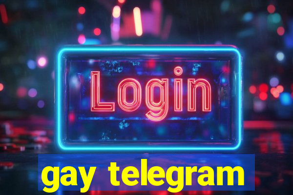 gay telegram