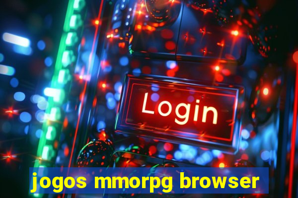 jogos mmorpg browser