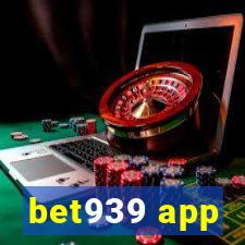 bet939 app