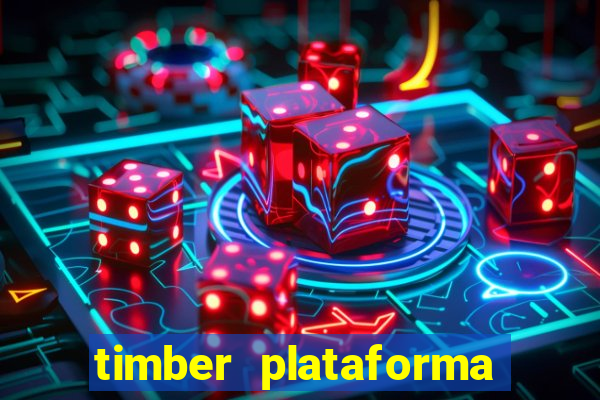 timber plataforma de jogos