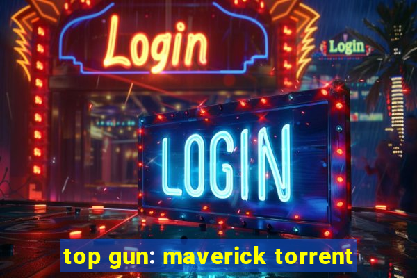 top gun: maverick torrent