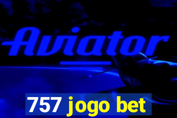 757 jogo bet