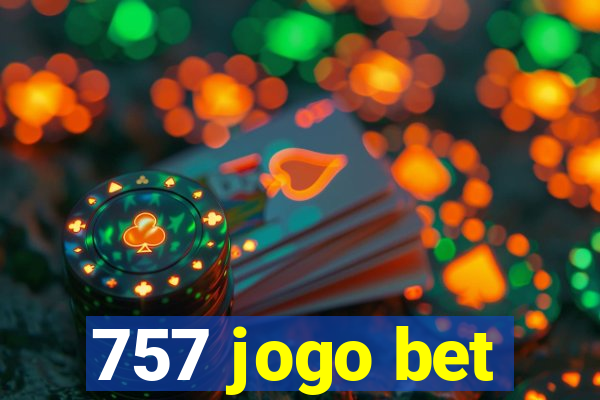 757 jogo bet