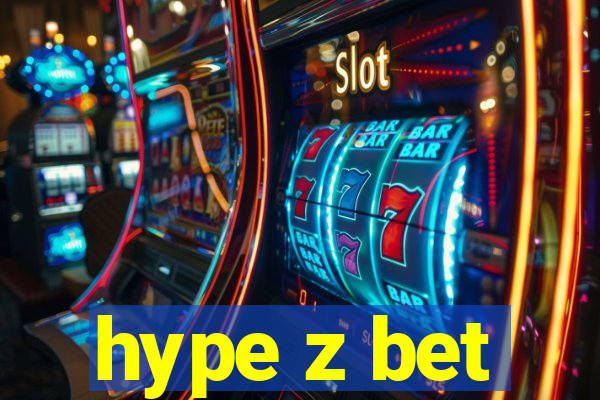 hype z bet